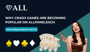 Why Crash Games Are Becoming Popular on AllPanelExch